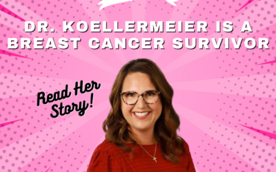 Dr. Koellermeier’s Breast Cancer Story